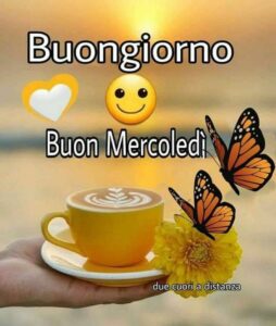 Immagini di Buongiorno e Buon Mercoledì per WhatsApp