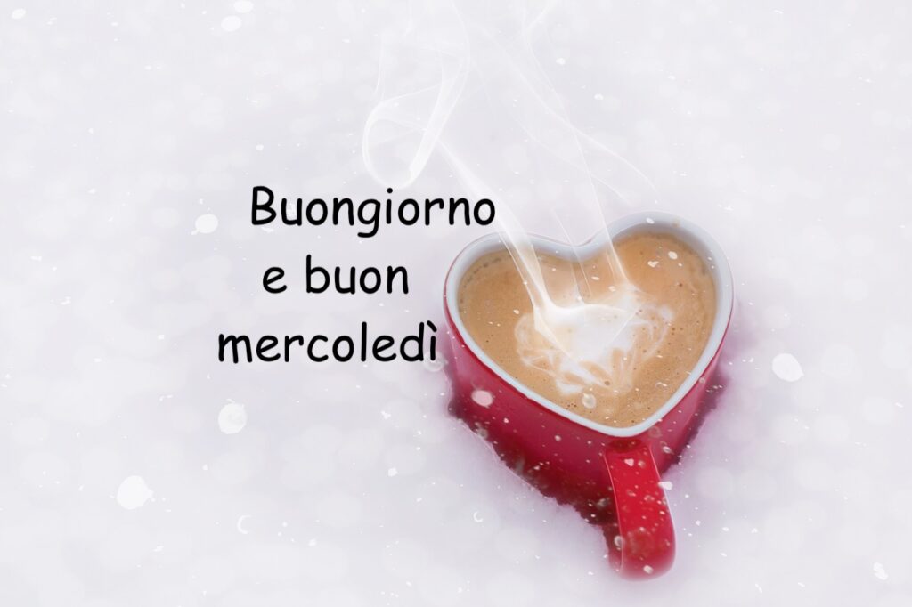 Buongiorno mercoledì