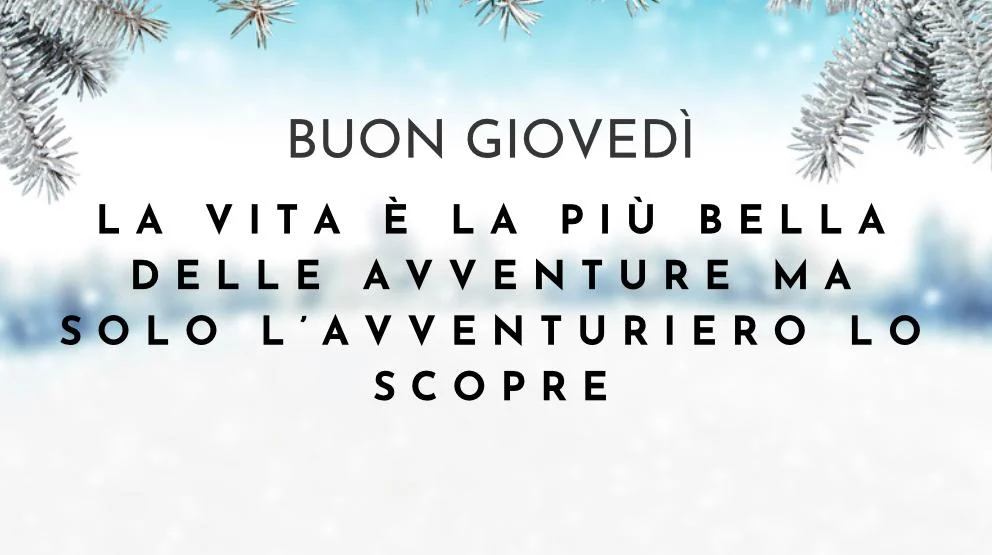 Buongiorno giovedì 19 dicembre 2024 con immagini per WhatsApp e Instagram.