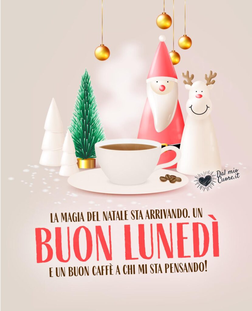 Buongiorno lunedì 23 dicembre 2024: una collezione di immagini per augurare Buon Natale su WhatsApp e Instagram