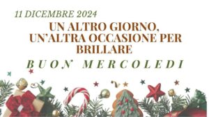 Buongiorno Mercoledì 11 Dicembre 2024: Una Collezione di Immagini per WhatsApp e Instagram